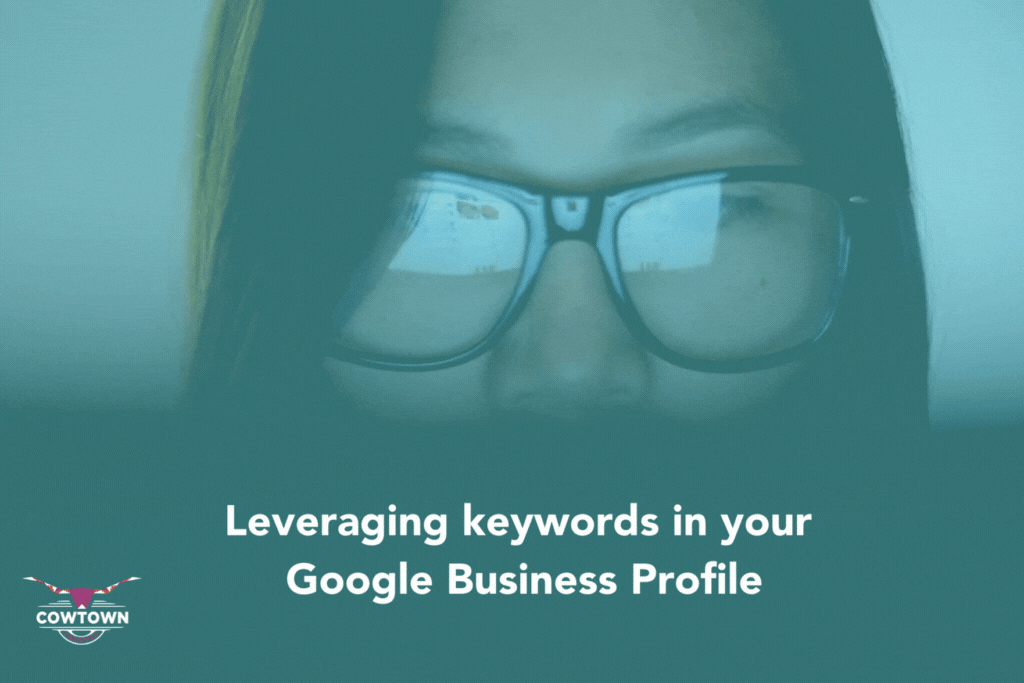 Video with the text: Leveraging keywords in your Google Business Profile 